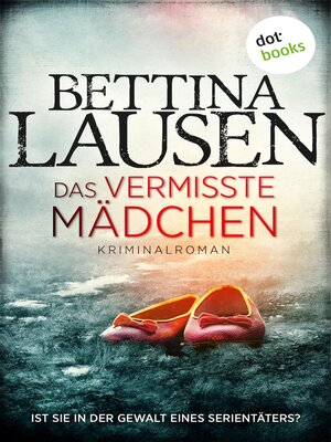 cover image of Das vermisste Mädchen